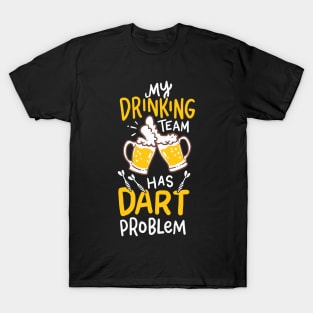 Dart Player T-Shirt aim beer throw goal gift T-Shirt